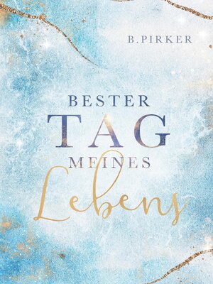 cover image of Bester Tag meines Lebens